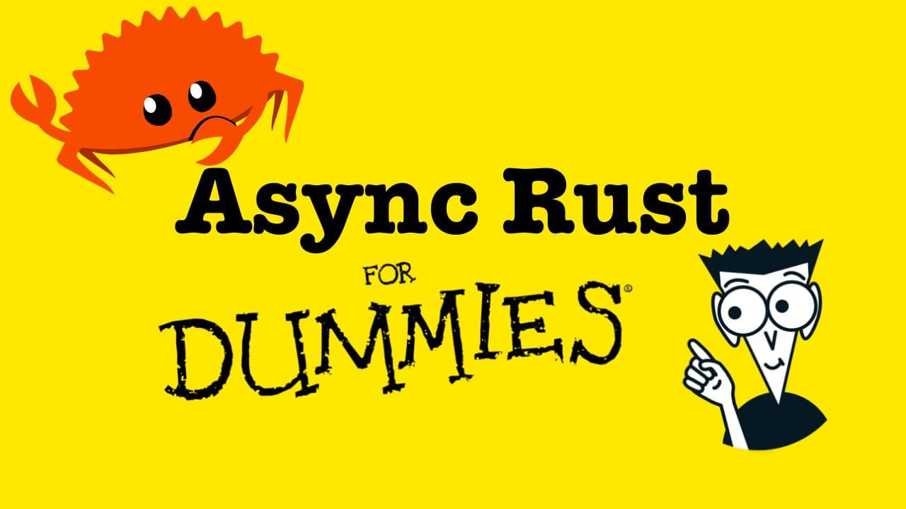 异步 Rust 原理：从 Future 到简易运行时